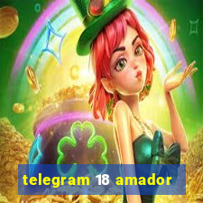 telegram 18 amador